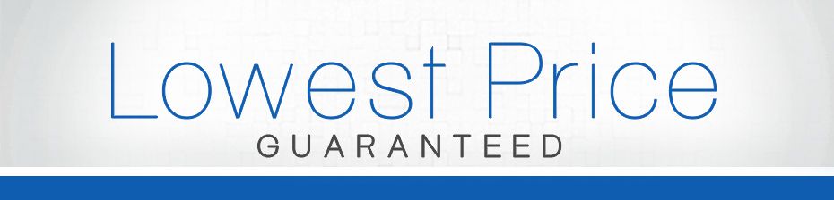 Lowest Price Guarantee Lowest Price Guarantee